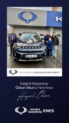 KGM Enes Oto'dan KGM (Ssangyong) Marka Torres Model Araç alan Müşteriler